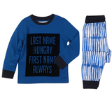 'Last Name Hungry First Name Always' Slogan Pyjamas